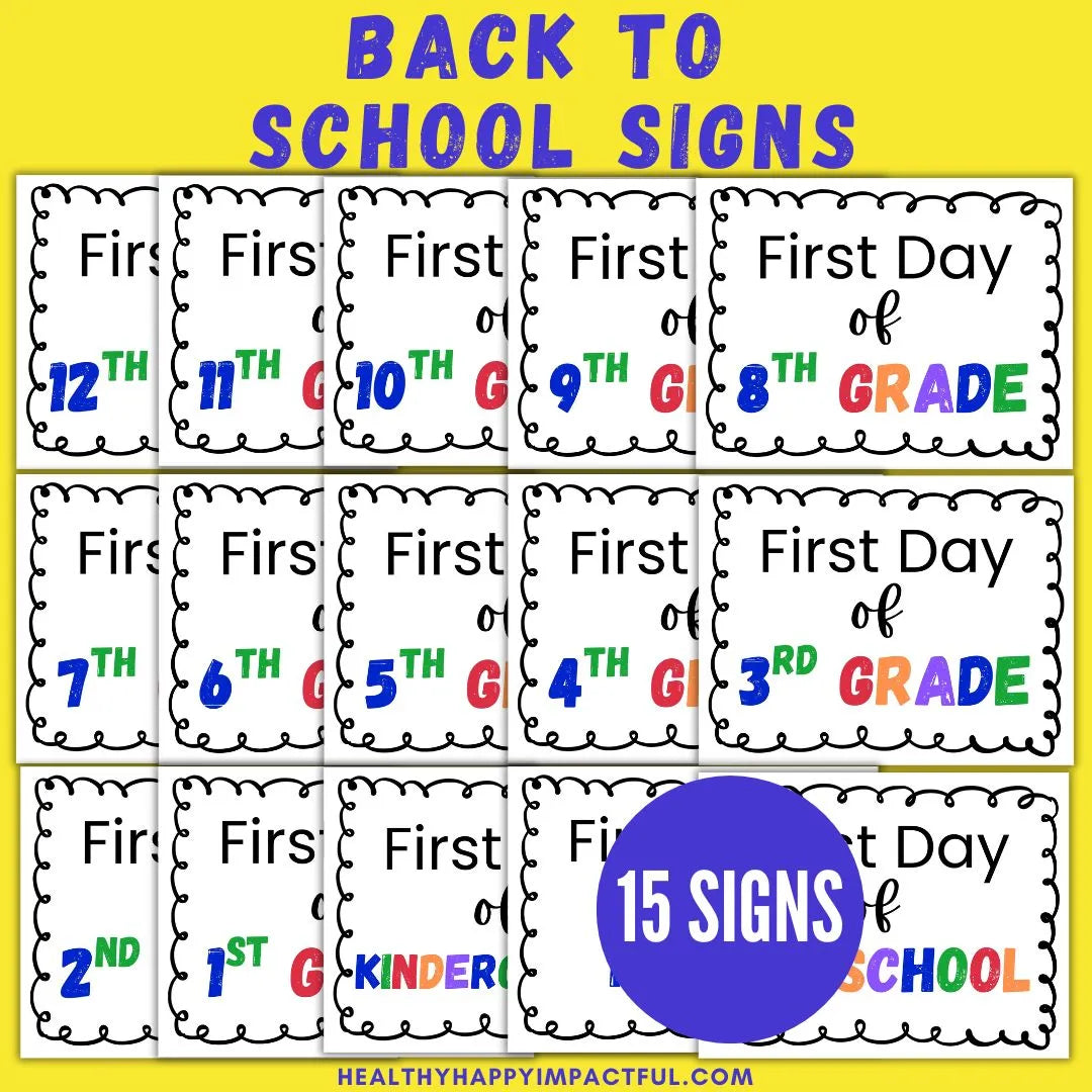 First & Last Day of School Signs Bundle (Preschool–12th Grade) | 30 Printable Back To School Signs