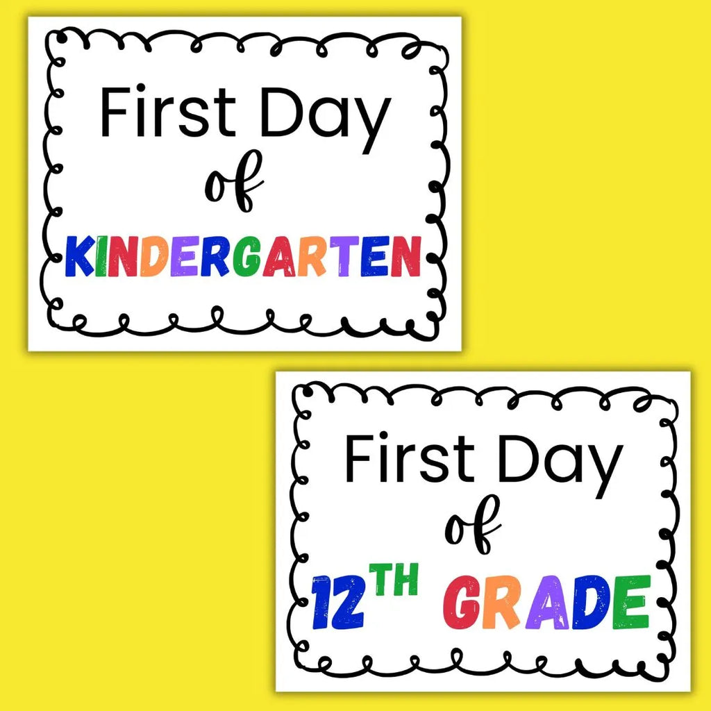 First & Last Day of School Signs Bundle (Preschool–12th Grade) | 30 Printable Back To School Signs