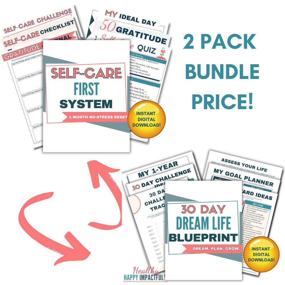 Self Care First System + 30 Day Dream Life BUNDLE