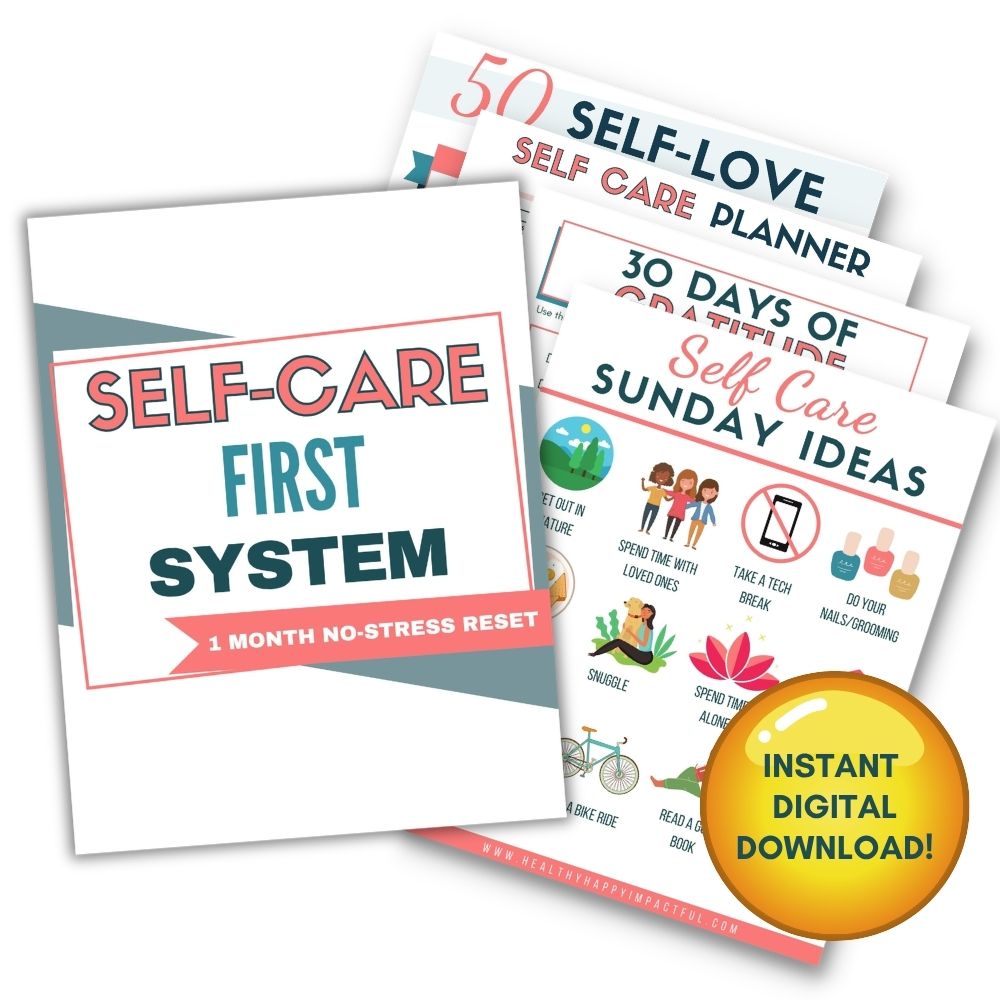 The Self Care First System - 1 Month No-Stress Reset
