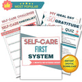 The Self Care First System - 1 Month No-Stress Reset