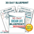 30 Day Dream Life Blueprint - Dream. Plan. Grow