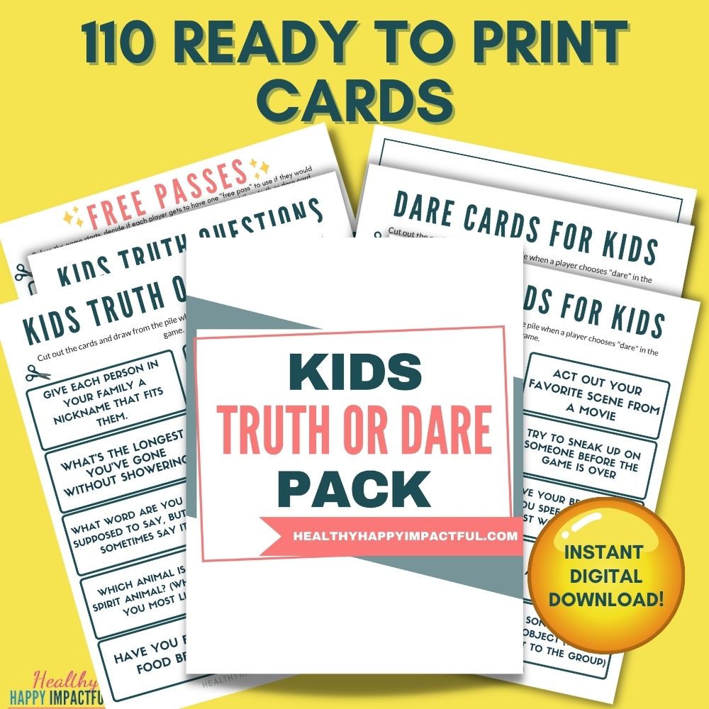 Fun Truth or Dare Game for Kids & Family Healthy Happy Impactful™