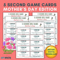 Mother's Day 5 Second Rule Game