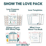 Show The Love Pack Healthy Happy Impactful®