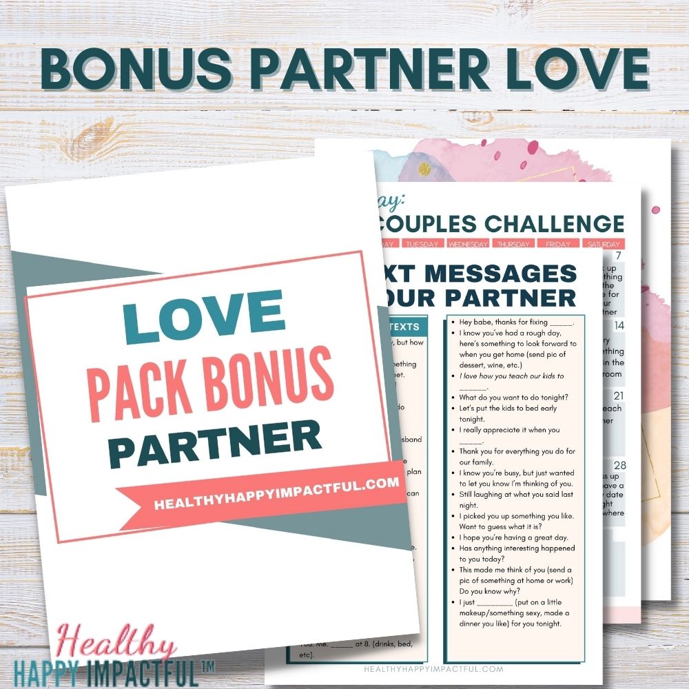 Show The Love Pack Healthy Happy Impactful®
