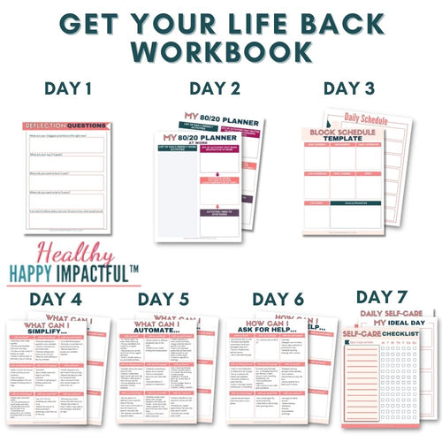 7 Day Get Your Life Back Challenge